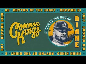 👑 Common Kings - "Rhythm of the Night" (Official Lyric Video)