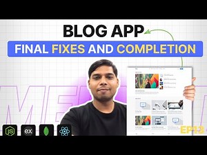 MERN Stack Blog App (EP 13) – Final Bug Fixes & Completion | PHP Tech Life (Hindi) | 2025