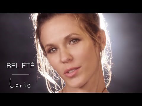 Lorie - Bel été (Clip Officiel)
