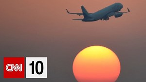 CNN 10: The big stories of the day, explained in 10 minutes