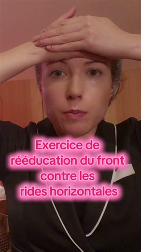 Exercice de rééducation du front contre les froncements parasites #yogaduvisage