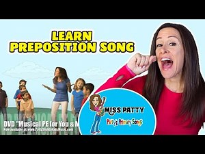 Preposition Song for Children | Above It | Movement Song | Patty Shukla