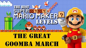 Amazing Super Mario Maker levels: The Great Goomba March