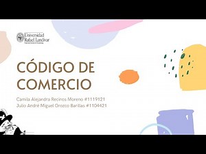 RESUMEN: Artículos del Código de Comercio de Guatemala