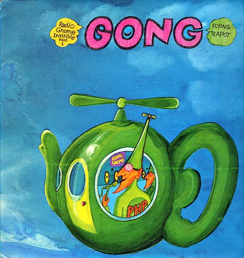 Gong - Flying Teapot (Radio Gnome Invisible Part 1)