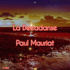 84K views · 3.9K reactions | La Decadanse Paul Mauriat Requested by:...