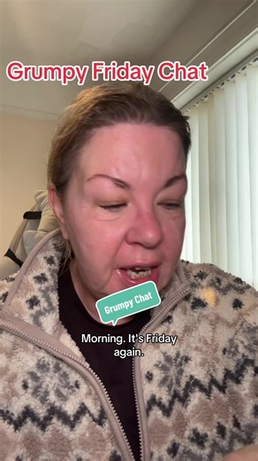 It’s Friday Yeah, grumpy chat and face pulling #53yearsyoung #morningcoffee #fridaymood #stillpoorly #chats