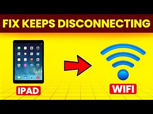 How To Fix iPad Keeps Disconnecting From Wifi (Troubleshoot iPad Keeps Disconnecting From Wifi)