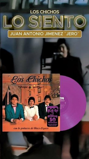 LOS CHICHOS - Lo Siento (1987) #LosChichos #Jero #QueVivaLaMúsica #1987 #FlamencoPop
