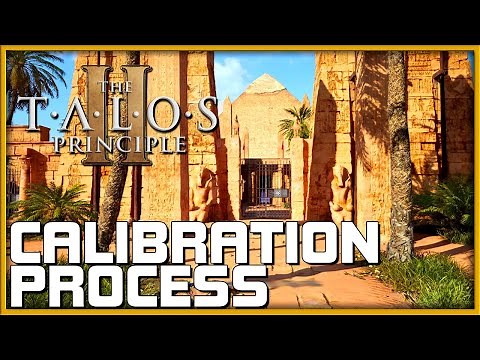 THE TALOS PRINCIPLE 2 - Calibration Process 📕 All Puzzle Guide | PC/Console Gameplay