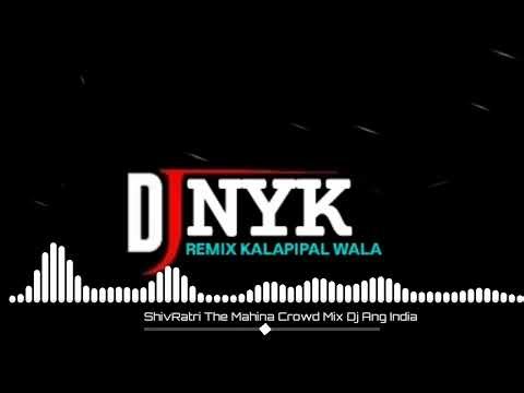 SHIVRATRI DA MAHINA TE (DHOL MIX)DJ NYK REMIXES DJ ANG BHOPAL