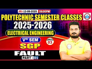 Polytechnic 5th Semester Classes | Electrical Engineering | SGP | Fault | BTEUP 2025 | Alok Sir