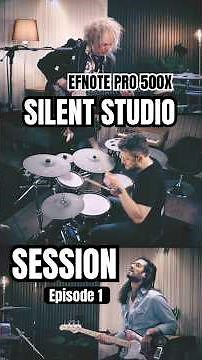 Efnote Pro 500x e-drums in SILENT studio jam session part 1