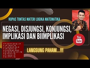 NEGATION, DISJUNCTION, CONJUNCTION, IMPLICATION, BIO-IMPLICATION (MATHEMATICAL LOGIC MATERIAL)