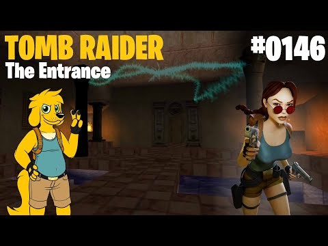 TRLE: [0146] The Entrance - 💎 All Secrets and Pickups 💎