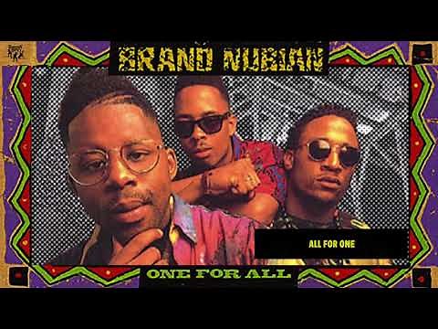 Brand Nubian - All For One