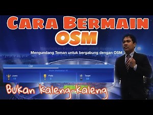 Cara Bermain Online Soccer Manager Indonesia 2021 | OSM | Tutorial | Cara Main