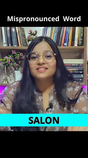 6.5K views · 221 reactions | How to Pronounce SALON Correctly? | Speak English with Shivangi | Facebook