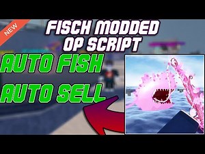 [NEW] 🌸 Fisch Modded🦈 OP Script (2025) PASTEBIN - Auto Fish | Auto Sell | Sell All