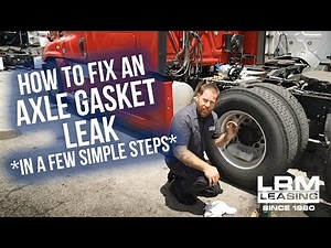 How to fix an axle seal leak - LRM
