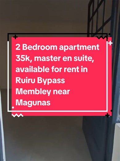 2 Bedroom apartment 35k, master en suite, price change from management, available for rent in Ruiru Bypass Membley near Magunas Supermarket. - Very specious room's - Plenty of natural lighting - Cream White interior - Modern finishes - Specious Kitchen - Balcony - Rooftop hanging - Ample Basement Parking - Amenities nearby Call 0702008666 to view www.mirakohomes.com #forrent #2bedroom35k #ruirubypassmembley #kenyan🇰🇪🇰🇪 #mirakohomes ST 173