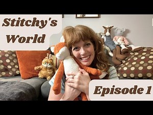 Stitchy's World Knitting Podcast Episode 1