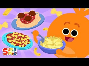 If You Like Pasta with ‪@BumbleNums‬ | Food Song for Kids | Super Simple Songs