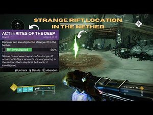 Destiny 2 - Discover and investigate the strange rift in the nether | Act II Rites of the Deep Quest