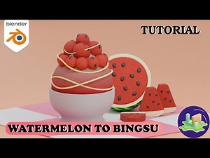 Blender(4.5) Tutorial I From Watermelon to Bingsu The Sweetest Food Model