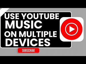 How to Use YouTube Music on Multiple Devices | Step-by-Step 2026 Guide