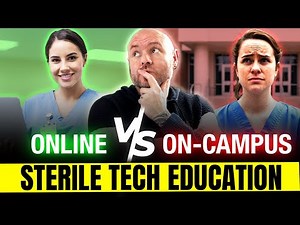 The TRUTH About Online vs On-campus Sterile Processing Education!