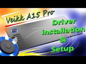 Installation of Graphics driver setup for veikk tablet - We have to start with graphics driver setup