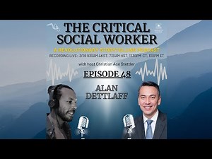 Abolitionist Social Work and the UpEND Movement with Dr. Alan Dettlaff | Episode 48