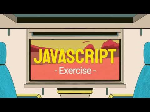 JavaScript: Exercise #2