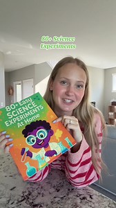 80 Science Experiments for Kids: Easy At-Home Activities
