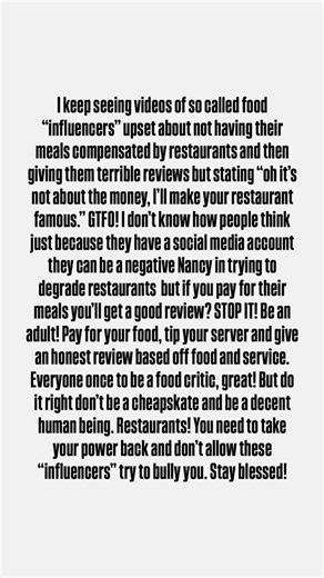 For all you so called “food critics” or “influencers” be a decent human being. Restaurants, how about you give reviews back on these folks! It’s only right!🫡 #petpeeve | Kristinna Maria Brooks