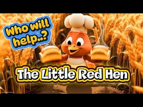 The Little Red Hen | Fable Story Song for Kids | Who will help me bake my bread? helping & sharing