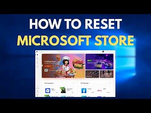 Microsoft Store | How To Reset