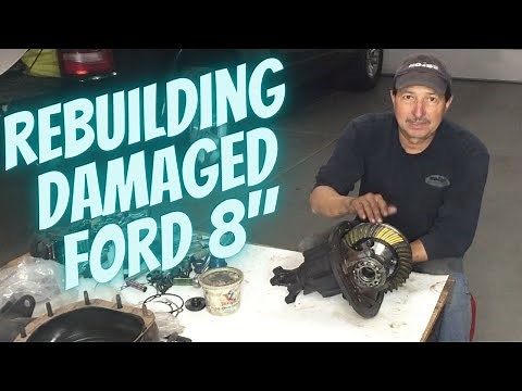 Rebuilding Damaged Ford 8 inch Rear End. Upgrading to Traction Lock and 3.55 Gears.