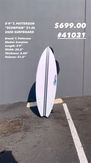 USEDSURF Surf Shop on Instagram: "5’9” T. PATTERSON “SCORPION” 31.0L USED SURFBOARD #41031 $699.00 Details: Brand: T. Patterson Model: Scorpion Length: 5’9” Width: 20.0” Thickness: 2.42” Volume: 31.0” Fins: Futures (not included) Construction: Epoxy Shipping Cost: $85.00 Description: This board is epoxy & lighter than average. The deck has shallow back foot pressures, see photos to view the rest of the pressure dent details. The bottom has two cosmetic blemishes towards the bottom on the carbon 