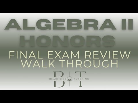 Algebra 2 Honors Midterm Review | Complete Step-by-Step Walkthrough