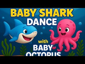 Baby Shark Dance with Baby Octopus | Fun Kids Song