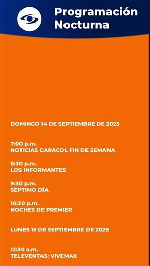 Programación Caracol - 14 de Septiembre - 7:00 p.m. 5:15 a.m. #caracoltv