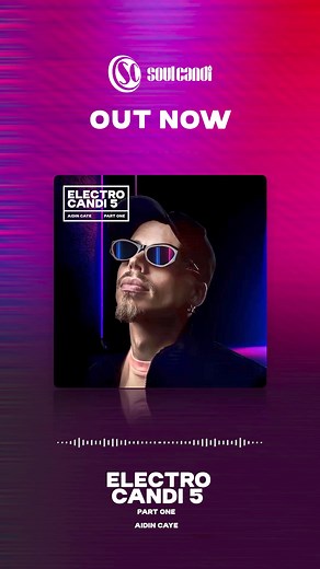 After more than a decade, the iconic Electro Candi series is back! 🎉 Dive into the fresh, electrifying sounds of #ElectroCandi5, featuring Aidin Caye. Out now! 🔥✨ #SoulCandiRecords | Soul Candi
