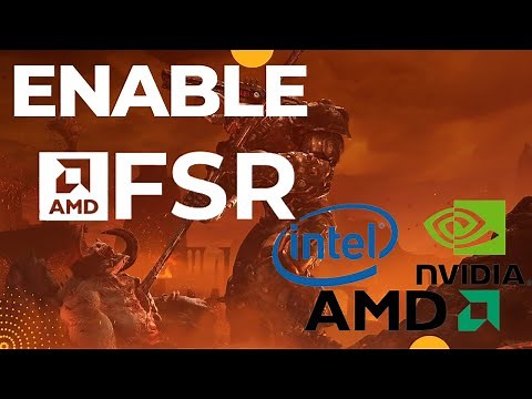 How To Use FSR In Doom Eternal And Increase FPS