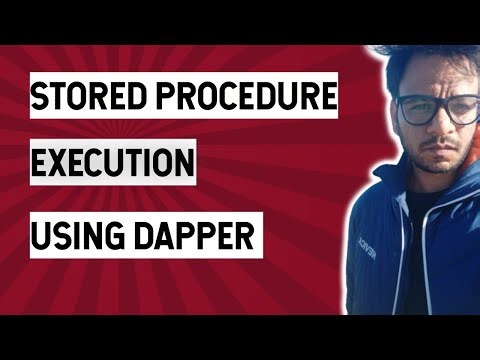 Dapper - Part 10 - Executing Stored Procedures