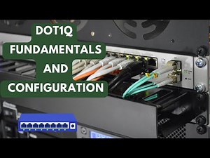 Mastering dot1Q: VLAN Tagging and Configuration Explained