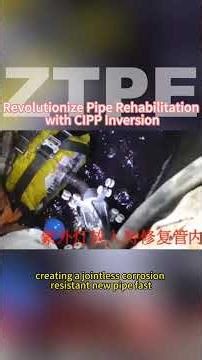 Revolutionize Pipe Rehabilitation with CIPP Inversion