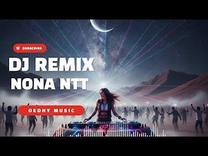 DJ Nona NTT Remix Full Bass Viral TikTok 2025