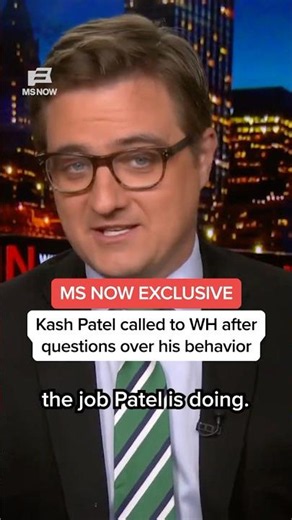 MS NOW EXCLUSIVE: Kash Patel called to WH after questions over his behavior